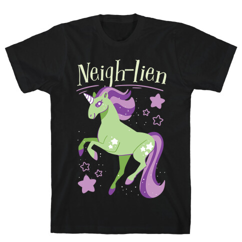 Neigh-lien  T-Shirt