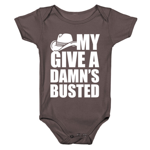 My Give a Damn's Busted White Print Baby One-Piece