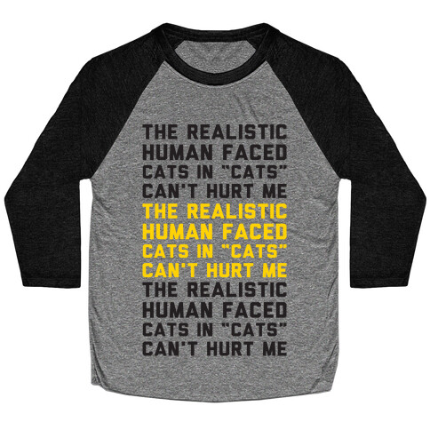 The Realistic Human Faced Cats In Cats Can't Hurt Me Parody Baseball Tee