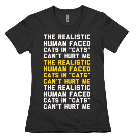 The Realistic Human Faced Cats In Cats Can't Hurt Me Parody White Print Womens T-Shirt