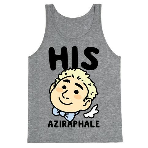 His Aziraphale (1 of 2 Pair) Tank Top