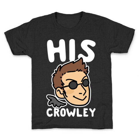 His Crowley (1 of 2 Pair) Kids T-Shirt
