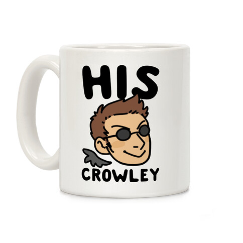 His Crowley (1 of 2 Pair) Coffee Mug