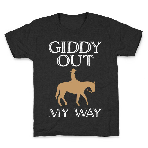 Giddy Out My Way Kids T-Shirt