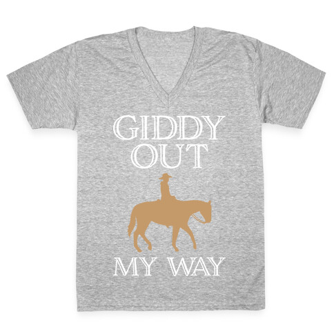 Giddy Out My Way V-Neck Tee Shirt