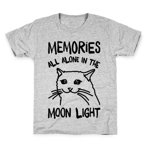 Memories All Alone In The Moonlight Parody Kids T-Shirt