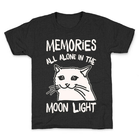 Memories All Alone In The Moonlight Parody White Print Kids T-Shirt