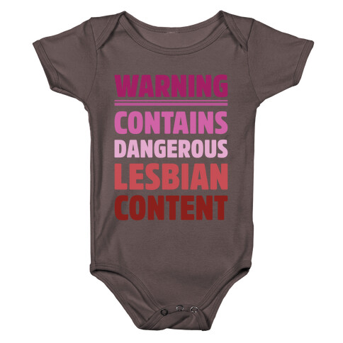 Warning Contains Dangerous Lesbian Content Parody White Print Baby One-Piece