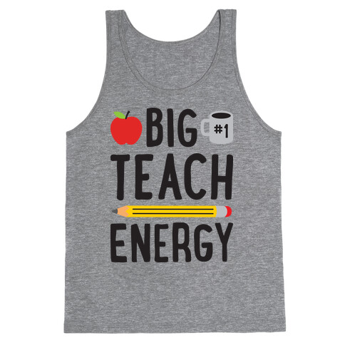 Big Teach Energy Tank Top