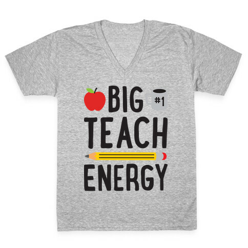 Big Teach Energy V-Neck Tee Shirt