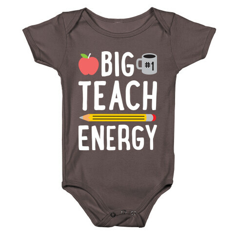 Big Teach Energy Baby One-Piece