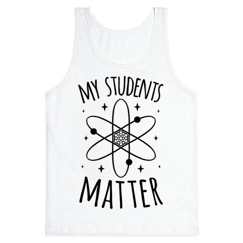 My Students Matter Tank Top