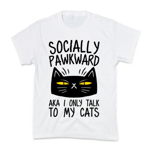 Socially Pawkward Kids T-Shirt