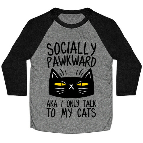 Socially Pawkward Baseball Tee