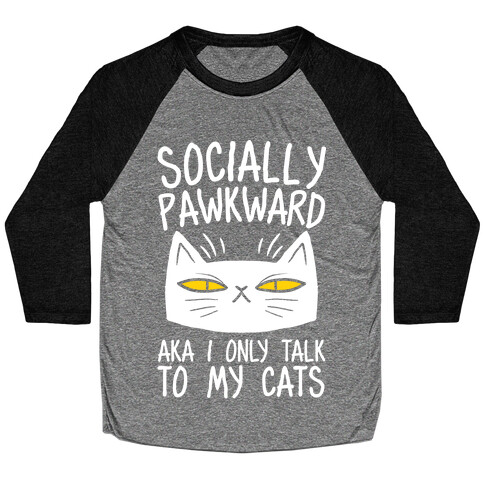 Socially Pawkward Baseball Tee