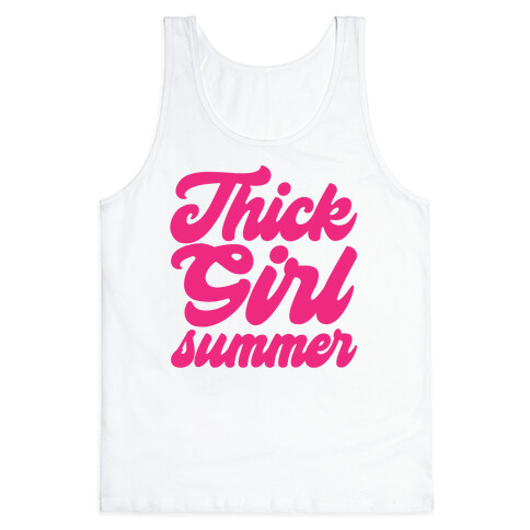 Thick Girl Summer Parody Tank Top
