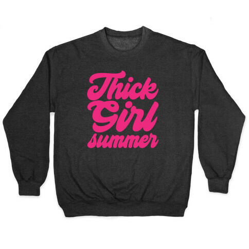 Thick Girl Summer Parody White Print Pullover