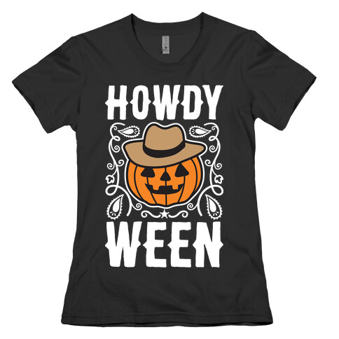 Howdyween Womens T-Shirt