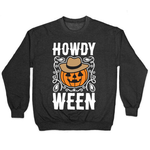 Howdyween Pullover