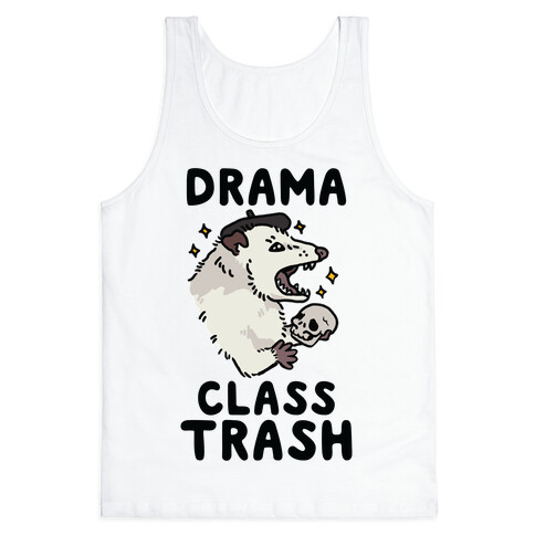 Drama Class Trash Opossum Tank Top