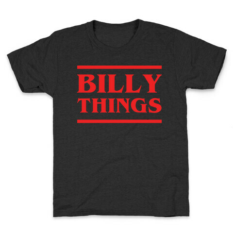 Billy Things Kids T-Shirt