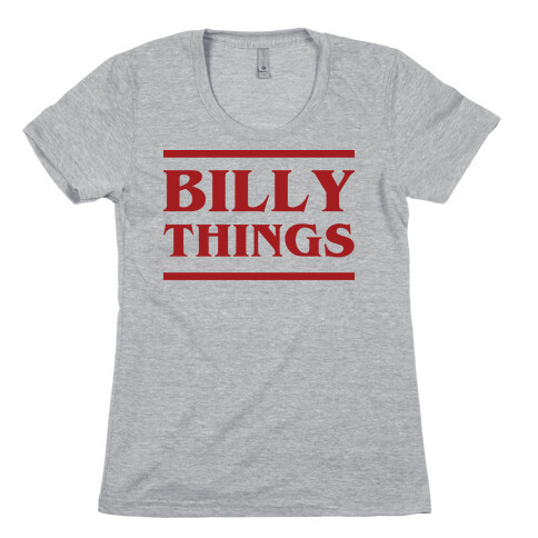 Billy Things Womens T-Shirt
