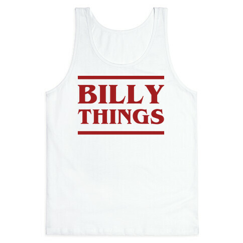 Billy Things Tank Top