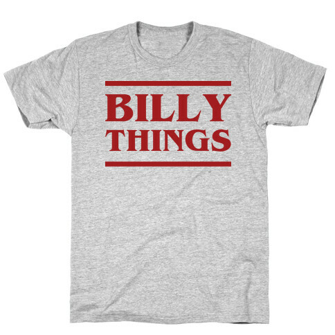 Billy Things T-Shirt
