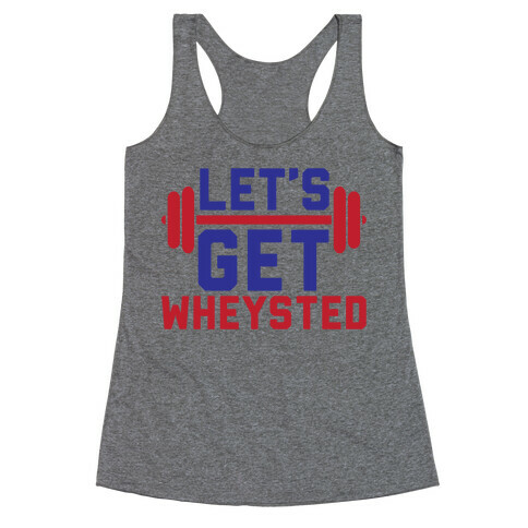 Wheysted Racerback Tank Top