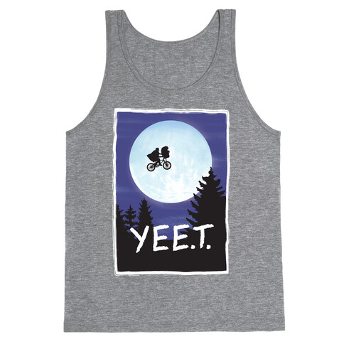 YEET E.T. Parody  Tank Top