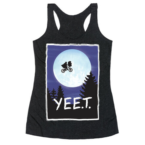 YEET E.T. Parody Racerback Tank Top