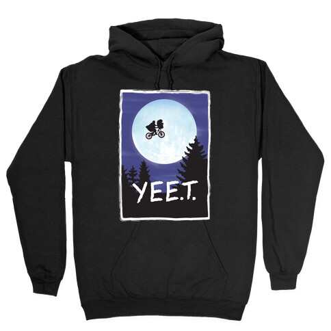 YEET E.T. Parody Hooded Sweatshirt