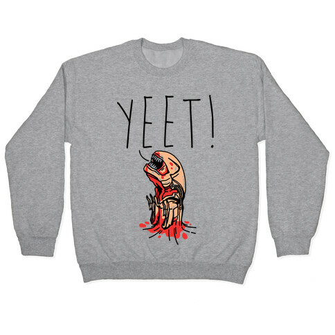 Yeet Alien Parody Pullover