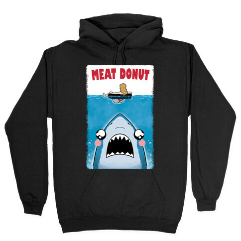 Meat Donut Jaws Parody Hooded Sweatshirt