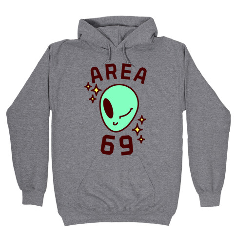 Area 69 Hooded Sweatshirt
