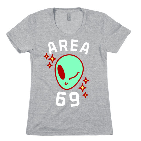Area 69 Womens T-Shirt