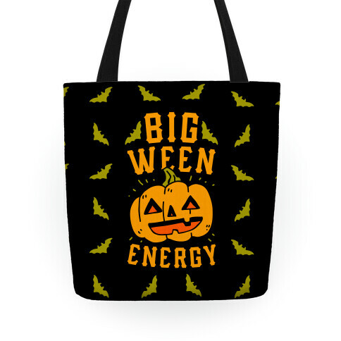 Big Ween Energy Tote