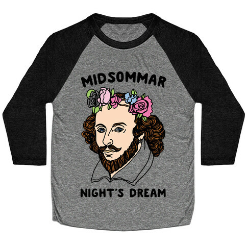 Midsommar Night's Dream Shakespeare Parody Baseball Tee