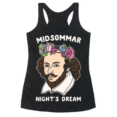 Midsommar Night's Dream Shakespeare Parody White Print Racerback Tank Top