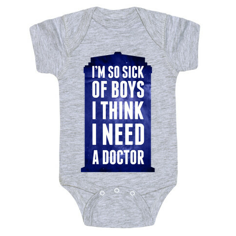 I Think I Need A Doctor Baby One-Piece