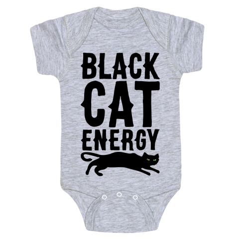 Black Cat Energy Parody Baby One-Piece