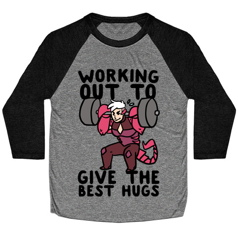 Working Out to Give the Best Hugs - Scorpia Baseball Tee