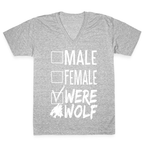 Male? Female? Nah, Werewolf V-Neck Tee Shirt