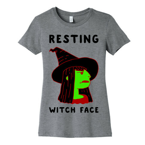 Resting Witch Face Womens T-Shirt