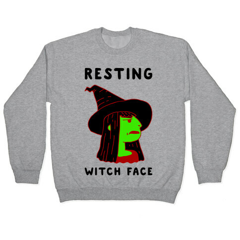 Resting Witch Face Pullover
