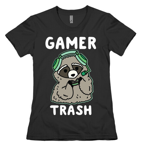 Gamer Trash Raccoon Womens T-Shirt