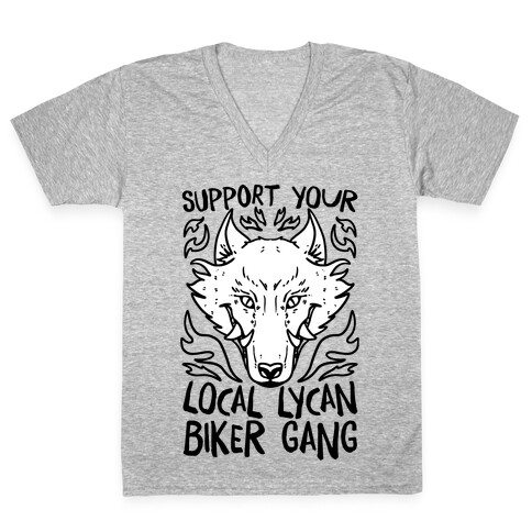 Support Your Local Lycan Biker Gang V-Neck Tee Shirt