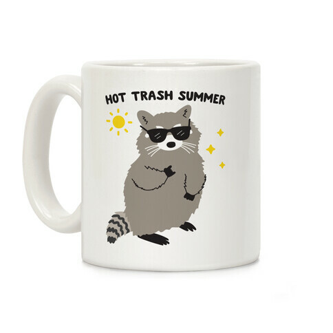 Hot Trash Summer - Raccoon Coffee Mug