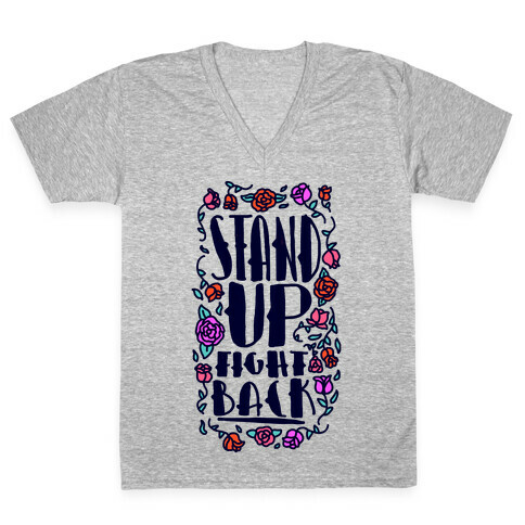 Stand Up Fight Back V-Neck Tee Shirt