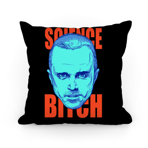 Science Bitch Pillow